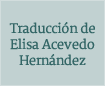 Traducción de Elisa Acevedo