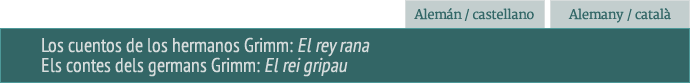 El rey rana - El rei gripau