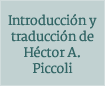 Traducción de Héctor A. Piccoli