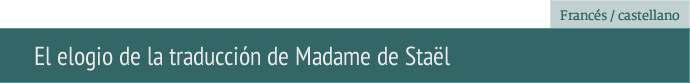 El elogio de la traducción de Madame de Staël